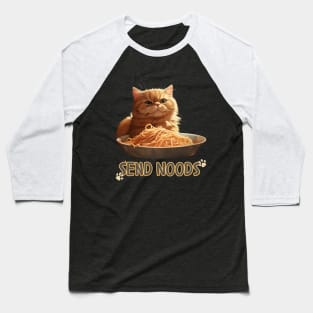 Cat Noodles Funny Meme Play On Words Humor Baseball T-Shirt